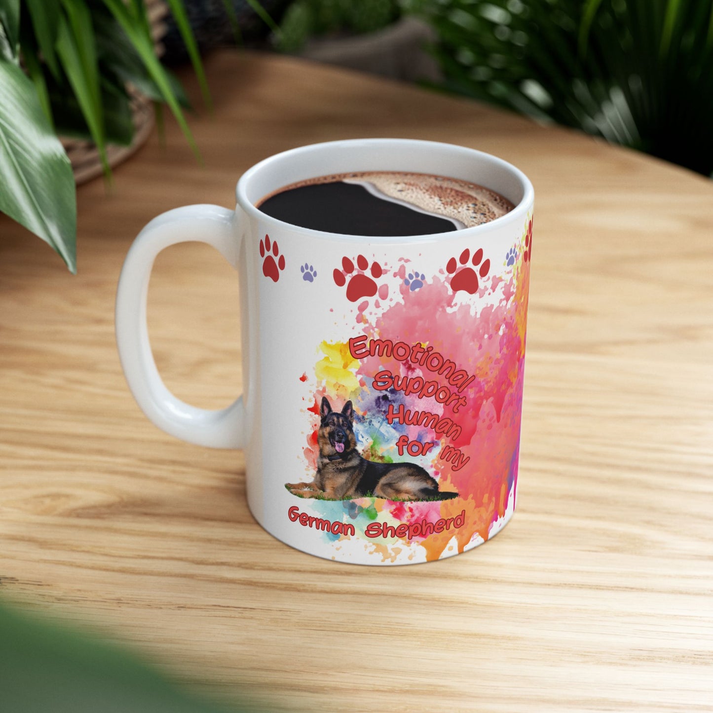 Emotional Support Human for my German Shepherd Coffee Mug