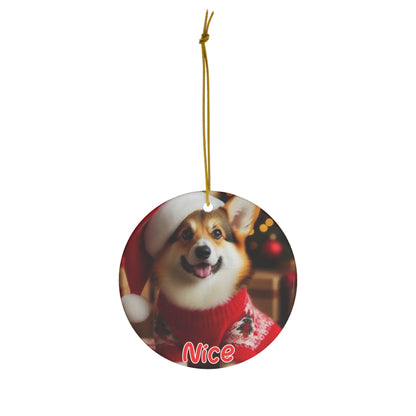 Corgi naughty or nice Christmas Ceramic Ornament, 1-Pack