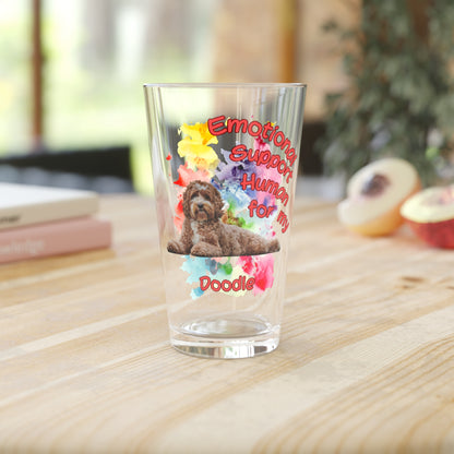 Emotional Support Human for my Doodle Dog Clear Pint Glass