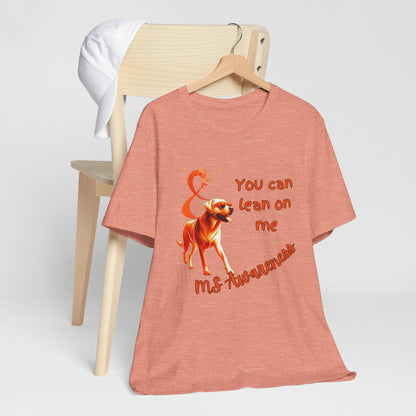Labrador Retriever MS Awareness T-Shirt – "Lean on Me" Orange Ribbon Tee