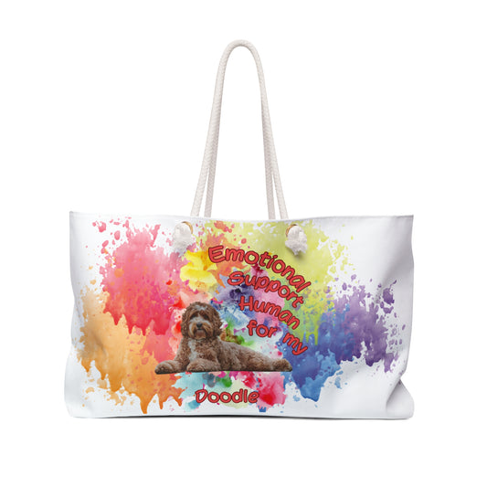 Emotional Support Human for my Doodle Dog Weekender Bag
