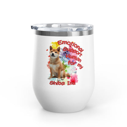 Emotional Support Human for my Shiba Inu Wine Chiller