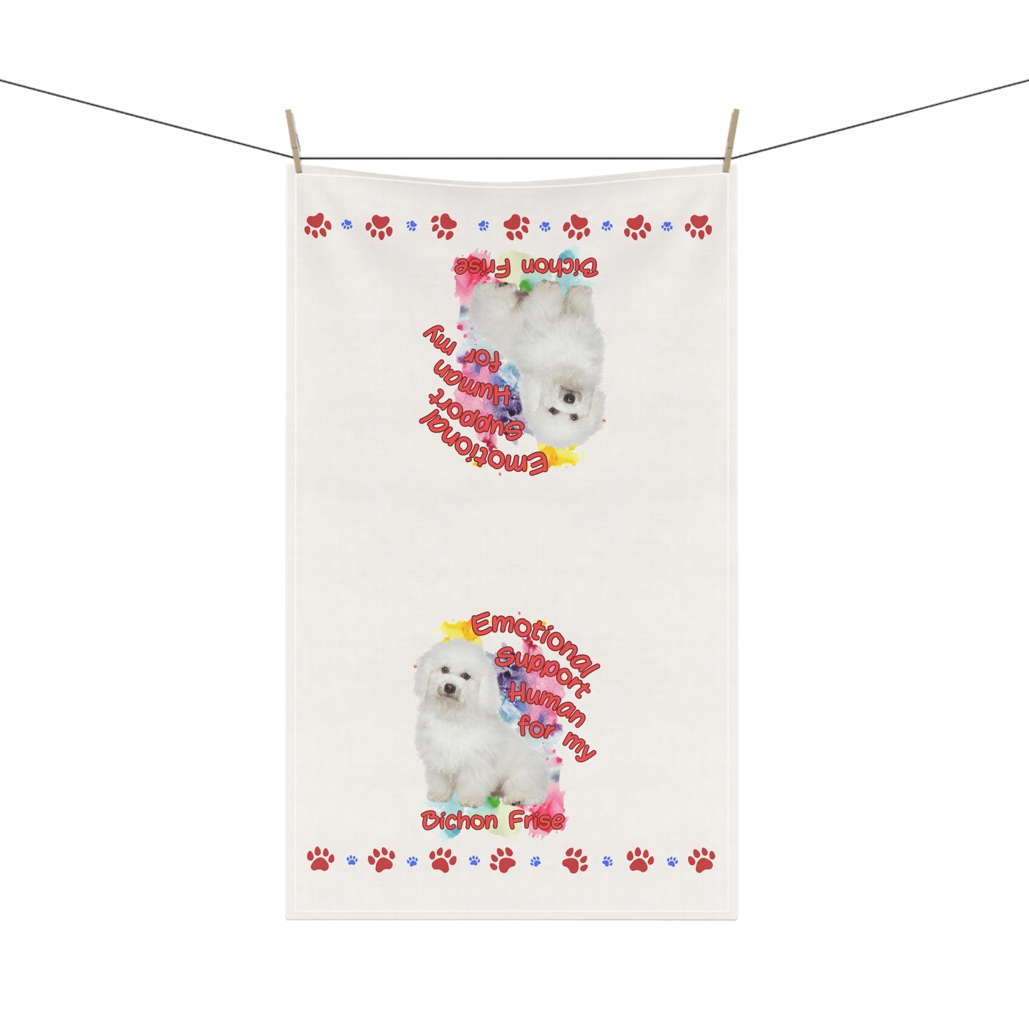 Emotional Support Human for My Bichon Frise Tea Towel