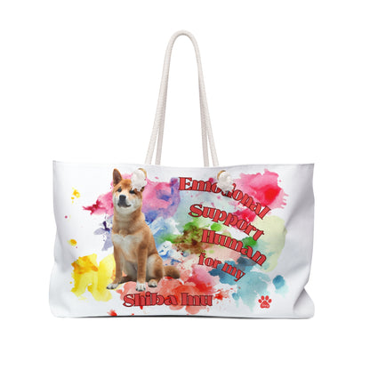 Emotional Support Human for my Shiba Inu Weekender Bag