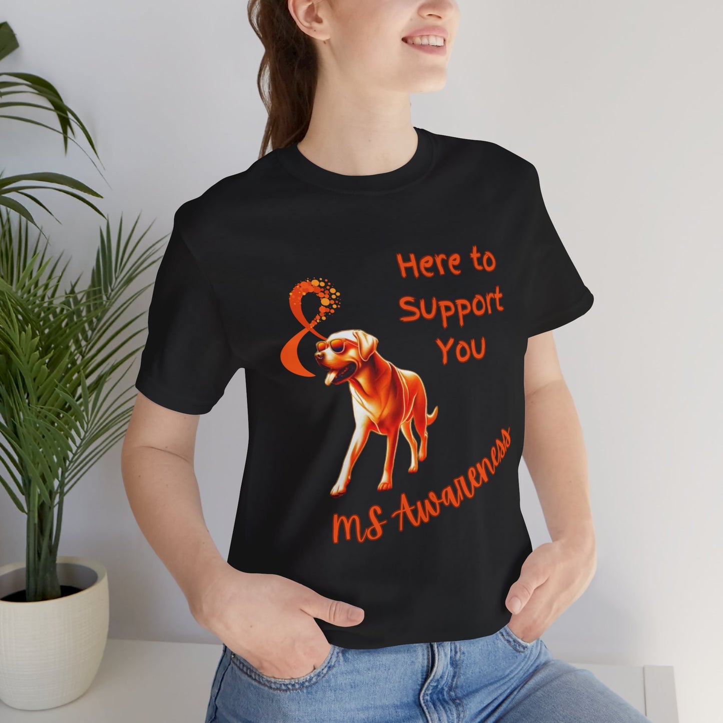 MS Awareness Labrador Here to support you.  Unisex Jersey Short Sleeve Tee