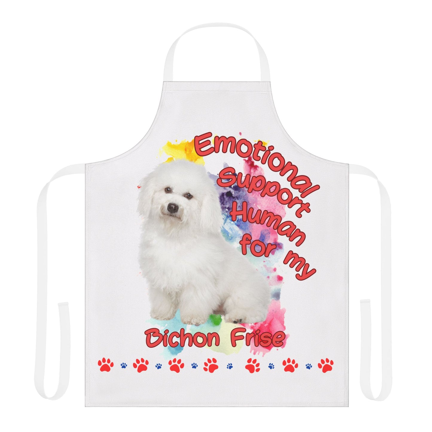 Emotional Support Human for My Bichon Frise Apron