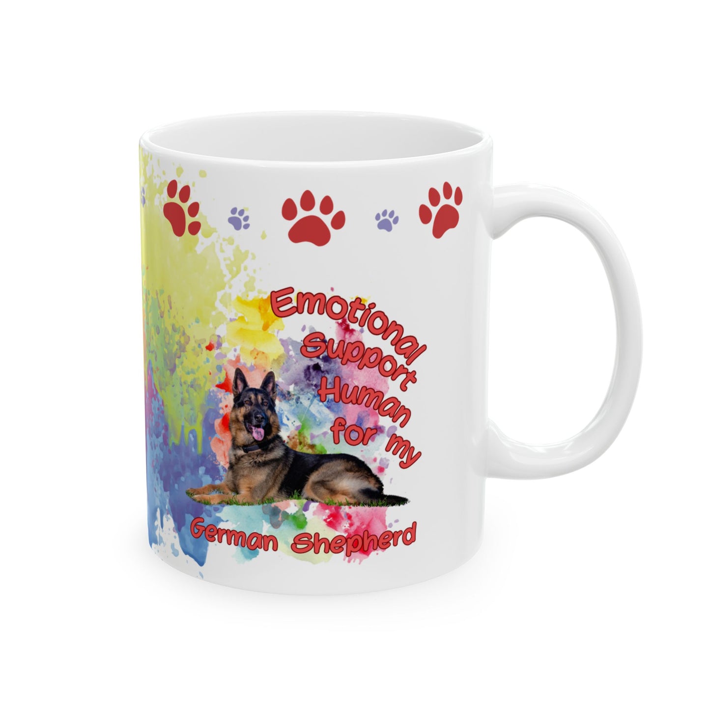 Emotional Support Human for my German Shepherd Coffee Mug