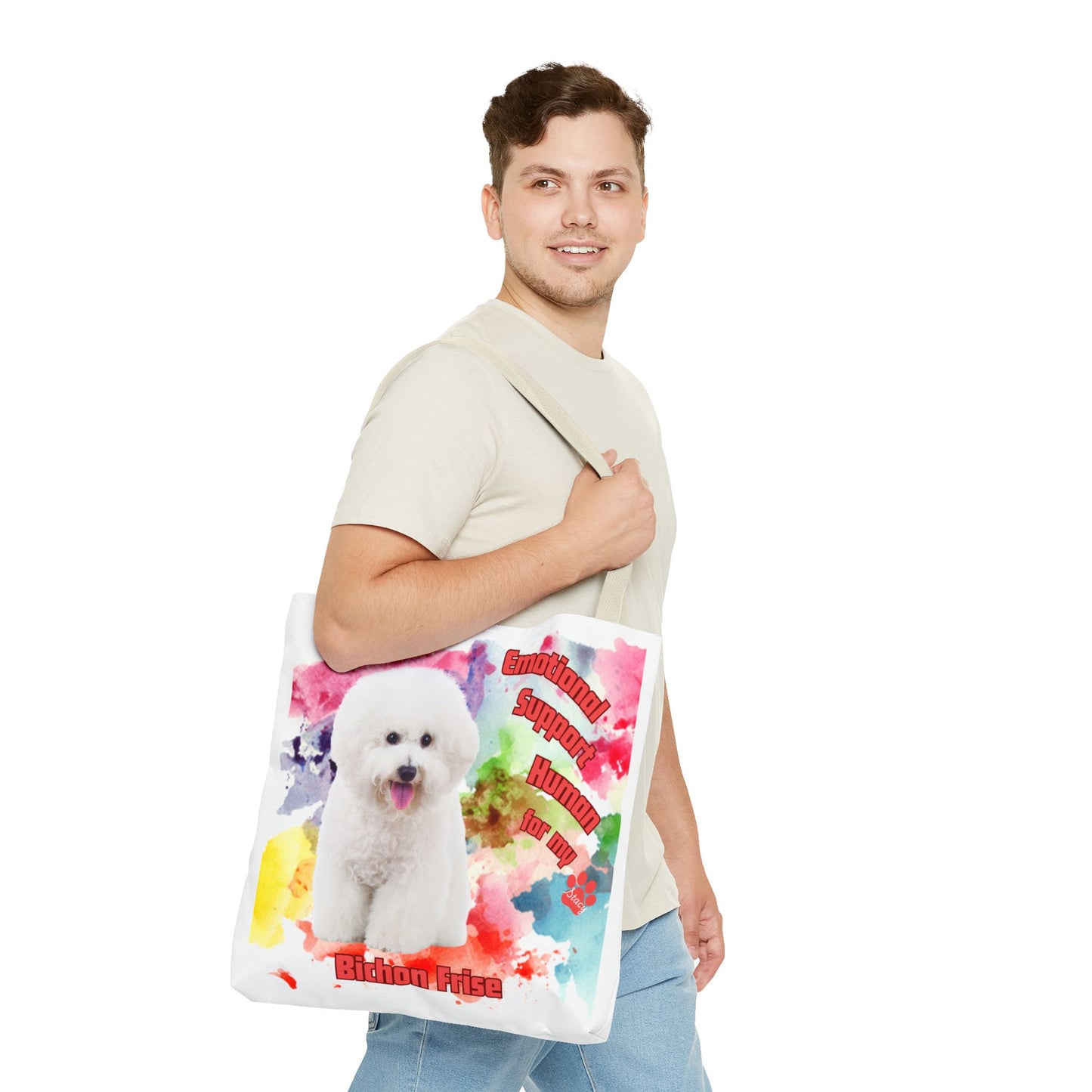 Emotional Support Human for my Bichon Frise Tote Bag