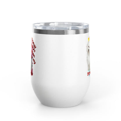 Emotional Support Human for my Bichon Frise Wine Tumbler