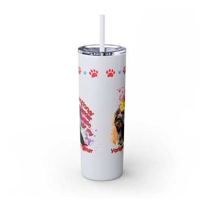 Emotional Support for my Yorkshire Terrier Skinny Tumbler, Pet lover Gift, Vibrant Canine Art