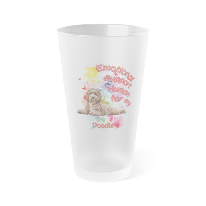 Emotional Support Human for mu Doodle Dog Frosted Pint Glass