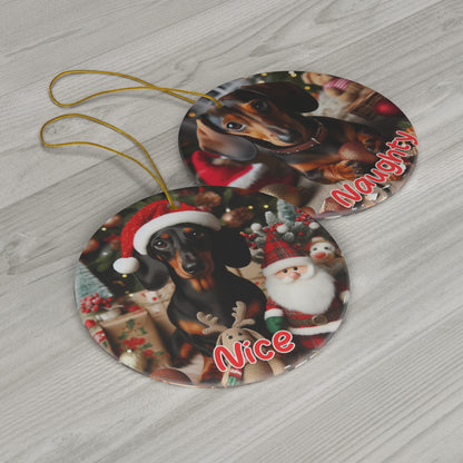 Dacshund naughty and nice Christmas ornament Ceramic Ornament, 1-Pack