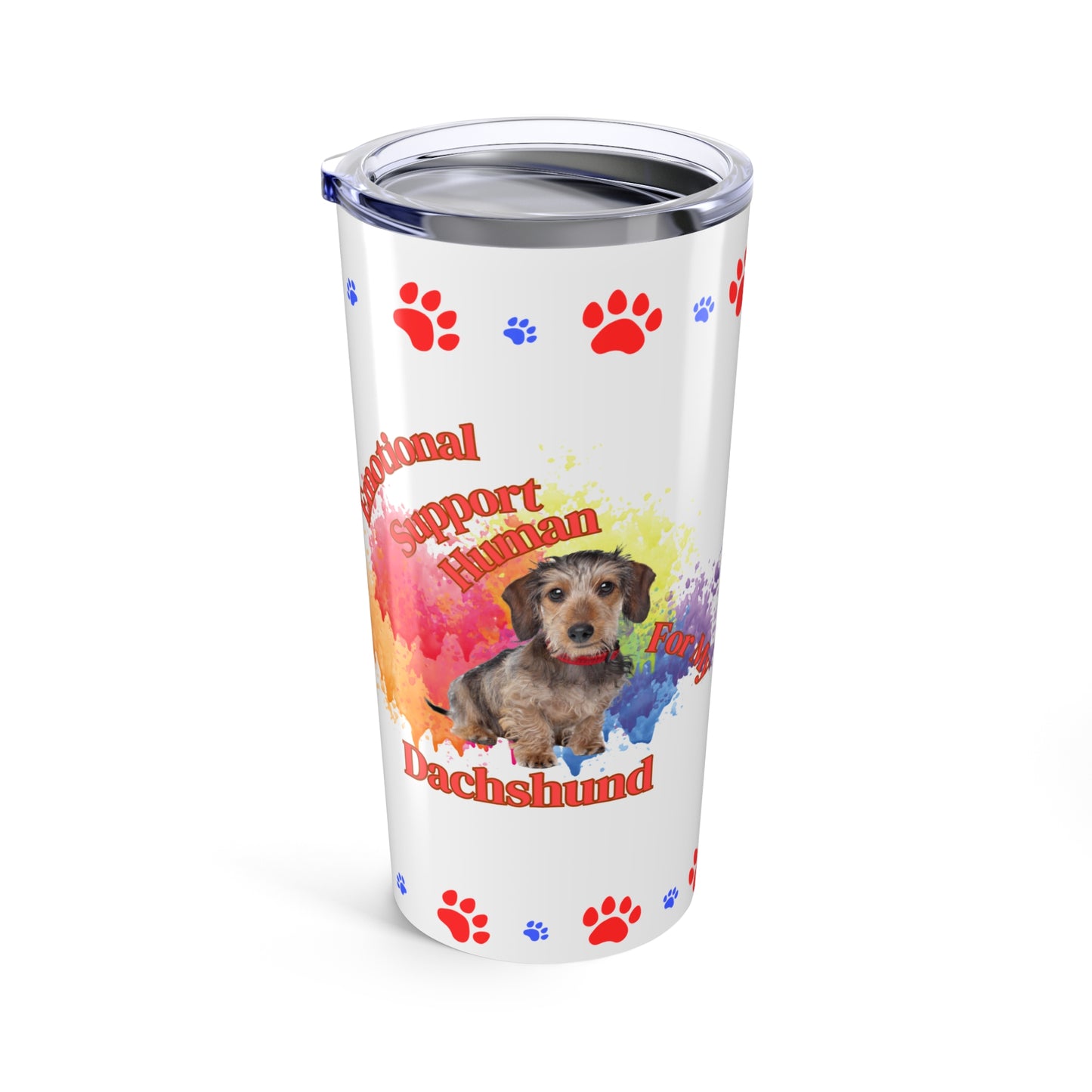 Emotional Support Human for my Dachshund, Wire haired, Coffee tumbler