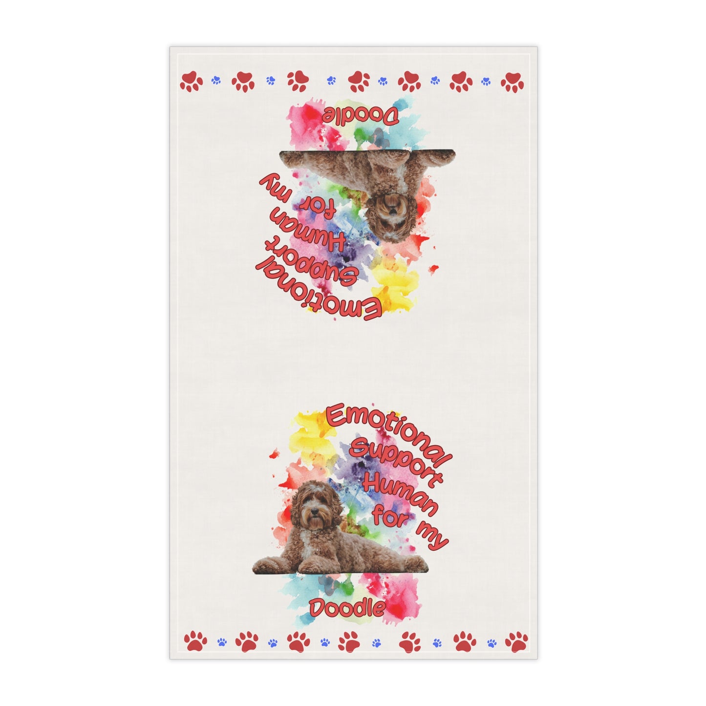 Emotional Support Human for my Doodle Dog Tea Towel