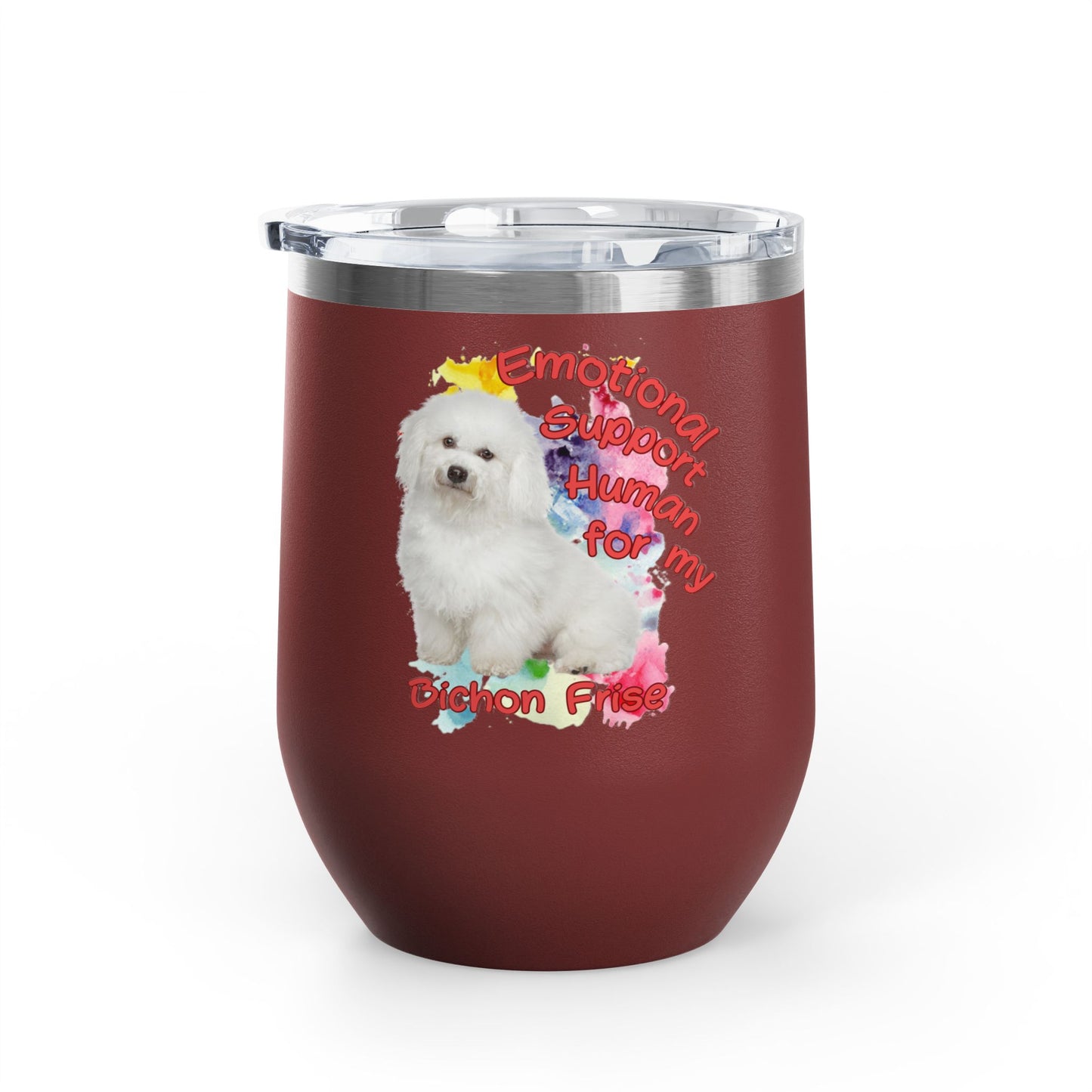 Emotional Support Human for my Bichon Frise Wine Tumbler