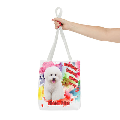 Emotional Support Human for my Bichon Frise Tote Bag