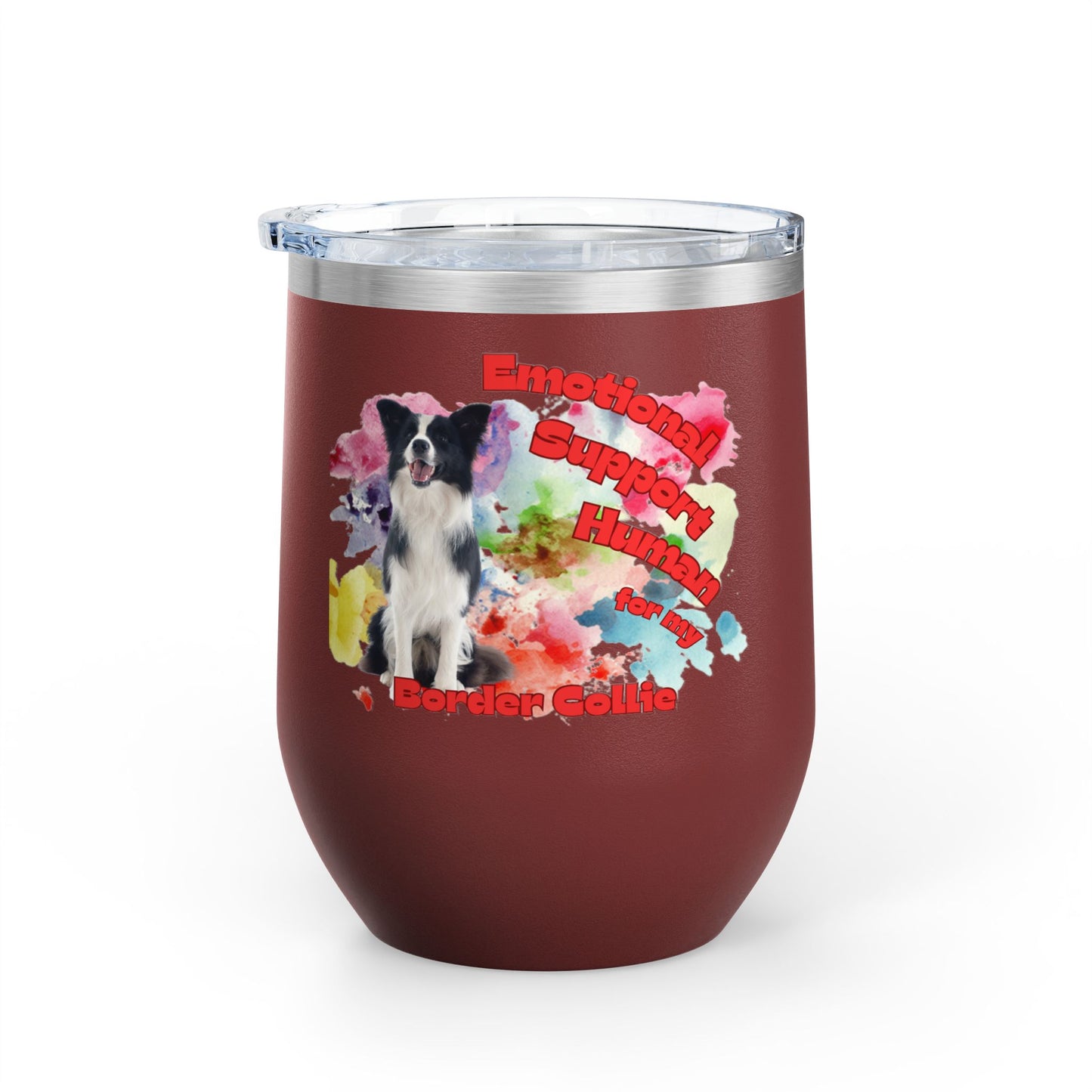 Emotional Support Human for my Border Collie Wine Tumbler