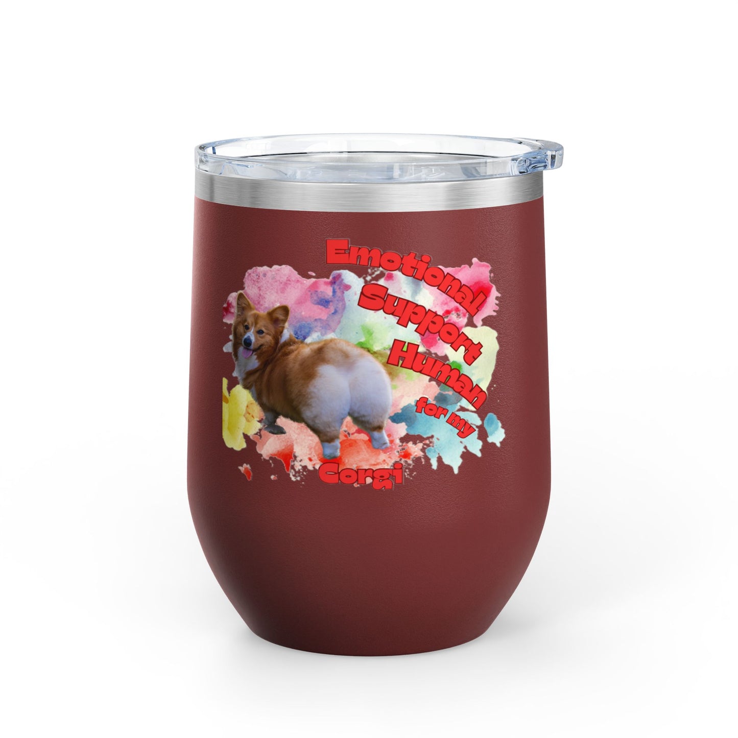 Emotional Support Human for my Corgi Wine Tumbler