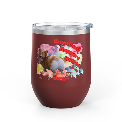 Emotional Support Human for my Corgi Wine Tumbler
