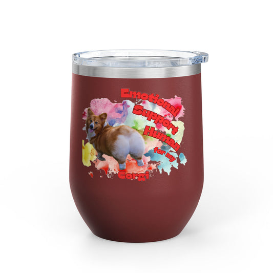 Emotional Support Human for my Corgi Wine Tumbler