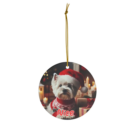 West Highland Terrier Westie Naughty or Nice Christmas Ceramic Ornament, 1-Pack