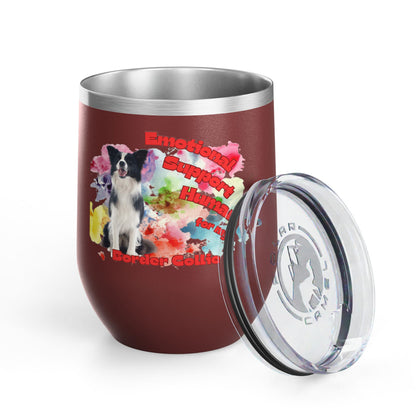 Emotional Support Human for my Border Collie Wine Tumbler