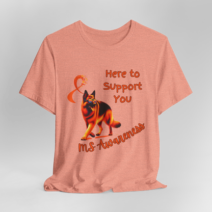 German Shepherd MS Awareness T-Shirt – "Here to Support You" Orange Ribbon Tee