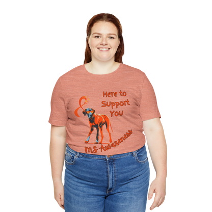 Great Dane MS Awareness T-Shirt – "Here to Support You" Orange Ribbon Tee